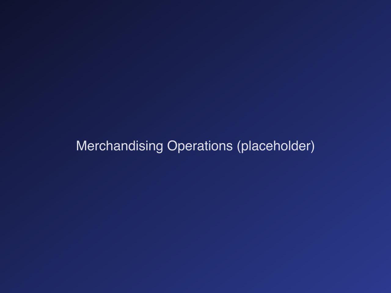 Merchandising Operations
